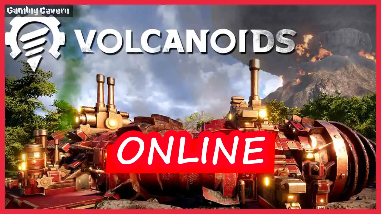 Download Volcanoids v1.30.236.0 + OnLine - GamingCavern